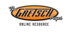 Gretsch Online Forum